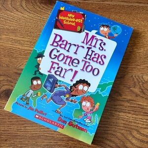 My Weirdest School: #9 Mrs. Barr Has Gone Too Far! paperback book